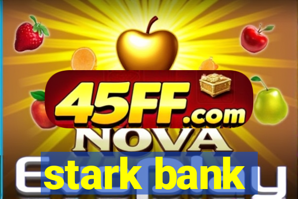 stark bank